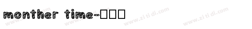 monther time字体转换